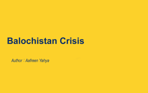 Balochistan Crisis