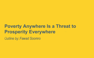 Poverty Anywhere Is a Threat to Prosperity Everywhere