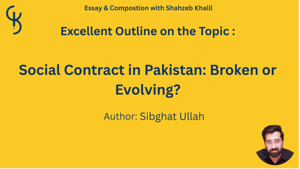 Social Contract in Pakistan: Broken or Evolving?