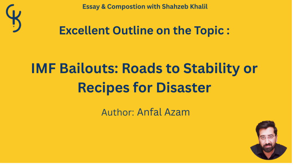 IMF Bailouts: Roads to Stability or Recipes for Disaster